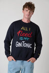 SUPERCULTURE FELPA ALL I NEED IS MY GIN TONIC