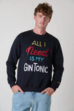 SUPERCULTURE FELPA ALL I NEED IS MY GIN TONIC